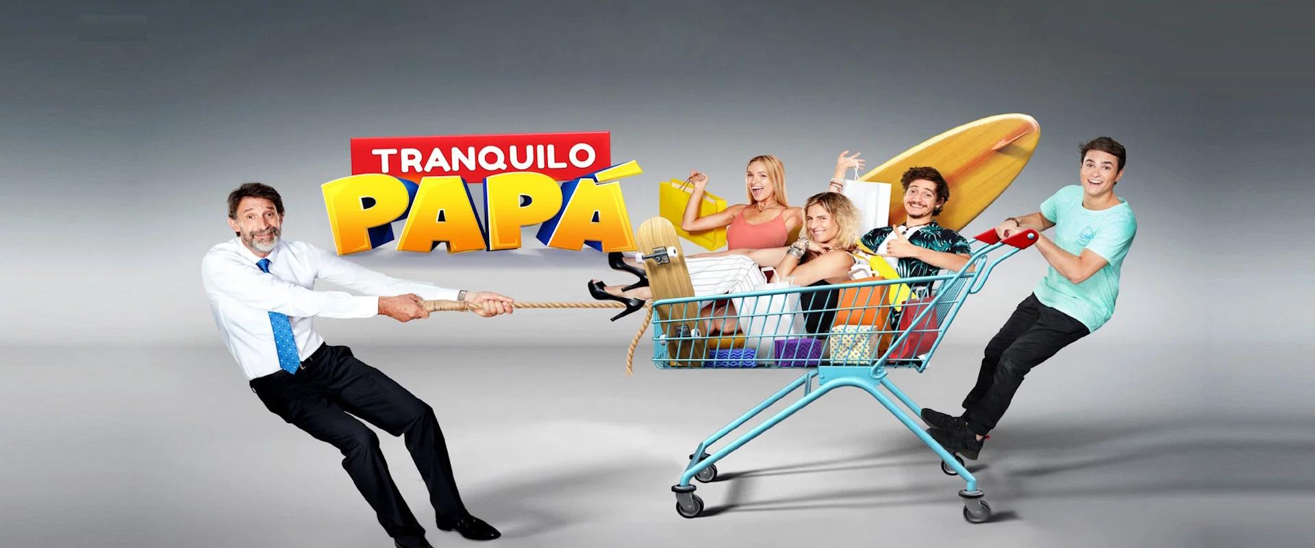 Tranquilo Papá: Temporada 1
