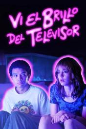Vi el brillo del televisor