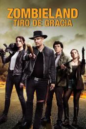 Zombieland 2: Tiro de Gracia