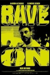 Rave On