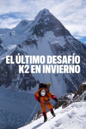 El último desafío: K2 en invierno