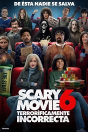 Scary Movie: Terroríficamente incorrecta
