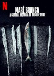 Marea blanca: La surrealista historia de Rabo de Peixe