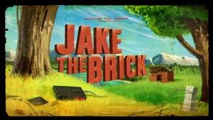 Fotograma del episodio 20: Jake el Ladrillo