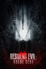 Resident Evil: Noche cero