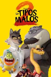 Los tipos malos 2