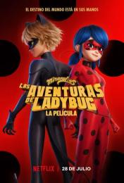Miraculous: Las aventuras de Ladybug - La película