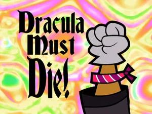 Fotograma del episodio 16: ¡Drácula Debe Morir!