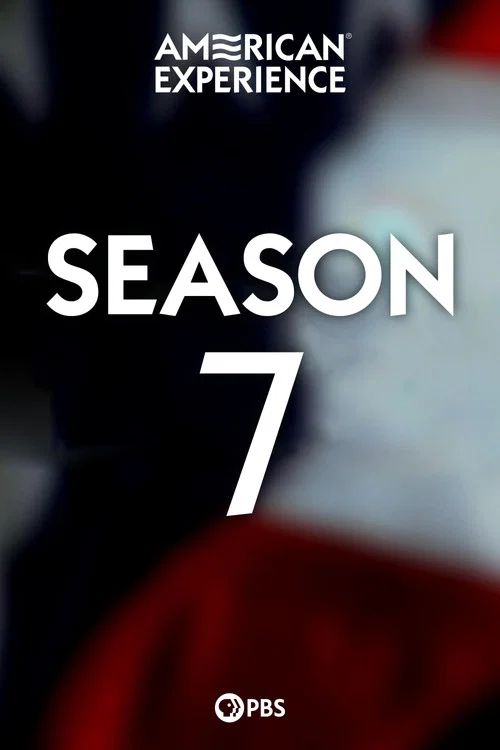American Experience: Temporada 7