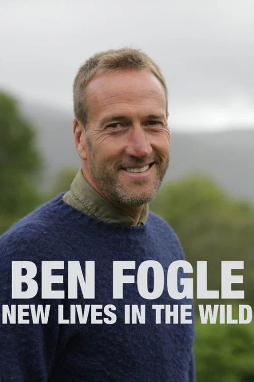 Ben Fogle: New Lives in the Wild: Temporada 15