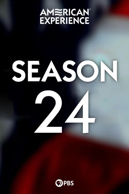 American Experience: Temporada 24