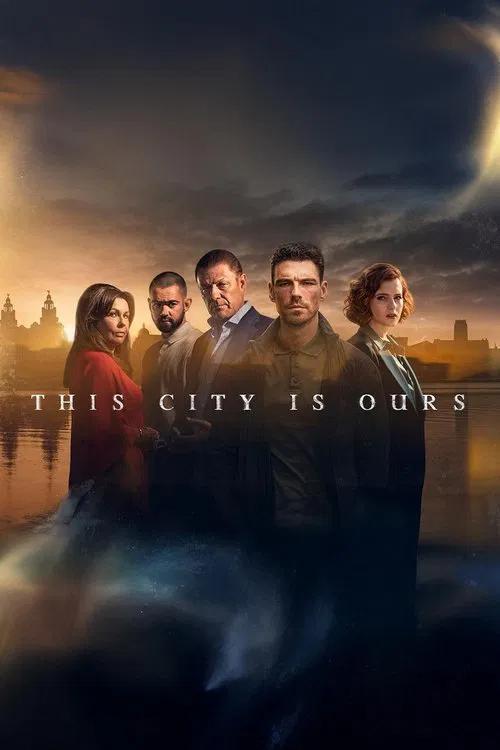 This City Is Ours: Temporada 1