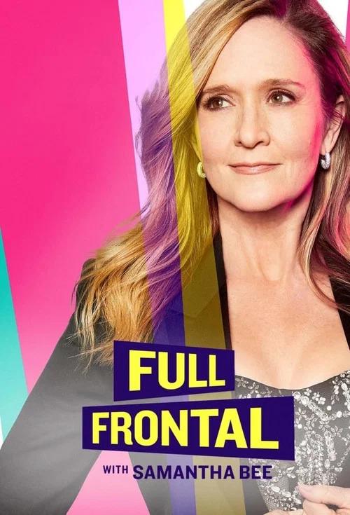 Full Frontal with Samantha Bee: Temporada 7