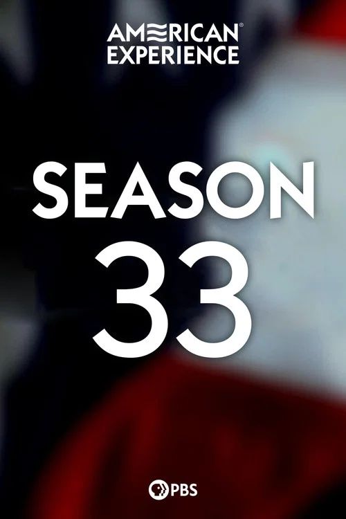 American Experience: Temporada 33
