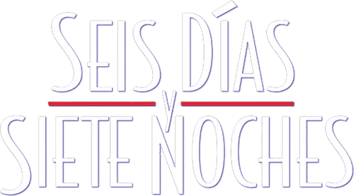 Seis días y siete noches
