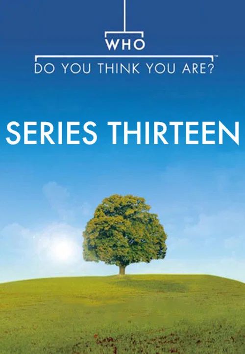 Who Do You Think You Are?: Temporada 13