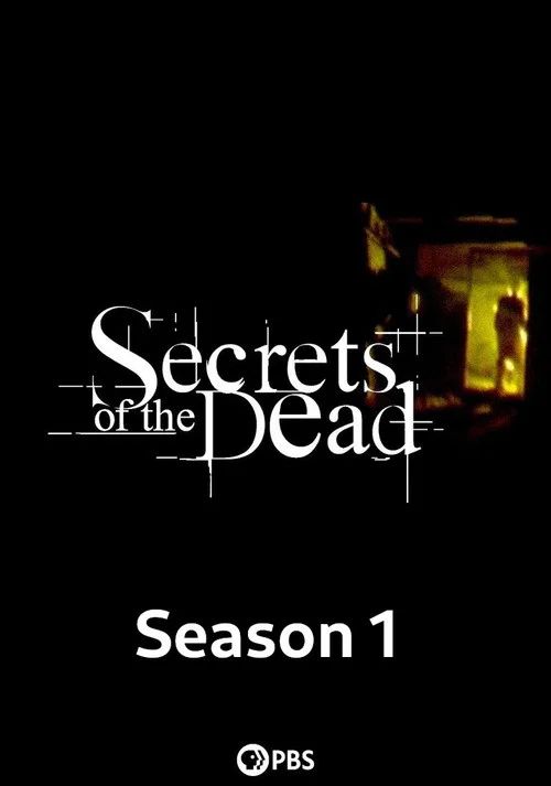 Secrets of the Dead: Temporada 1