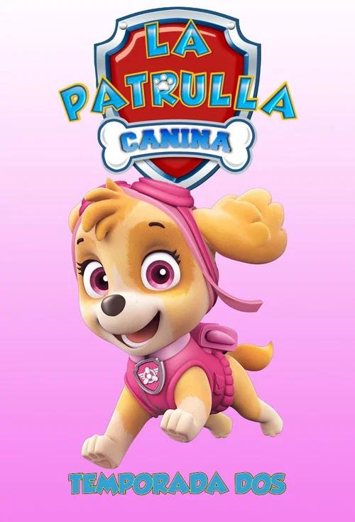 Paw Patrol: Patrulla de Cachorros: Temporada 2