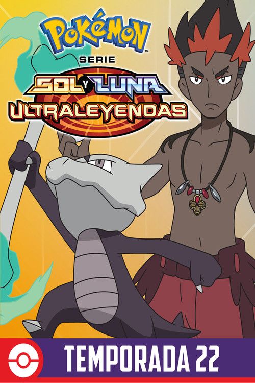 Pokémon: Temporada 22: Sol Y Luna Ultra Leyendas