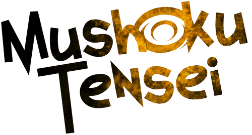 Mushoku Tensei Jobless Reincarnation