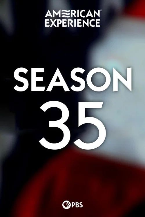 American Experience: Temporada 35