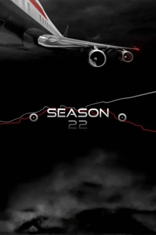 Mayday: Catástrofes Aéreas: Temporada 22