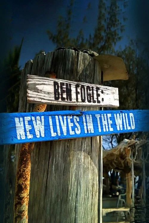 Ben Fogle: New Lives in the Wild: Temporada 5
