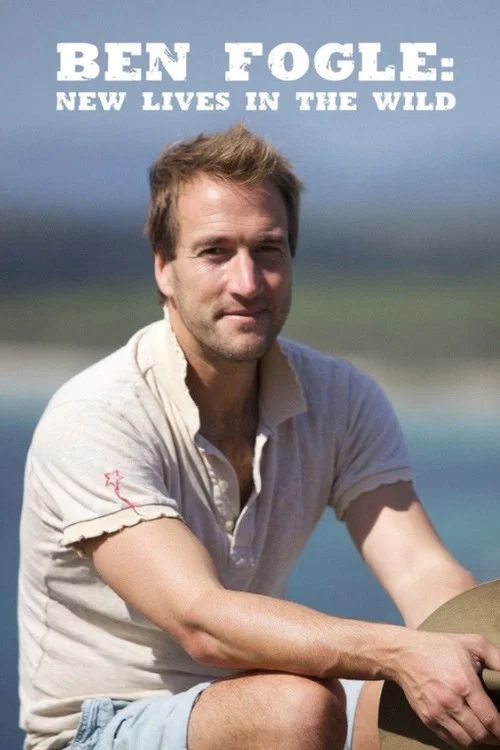 Ben Fogle: New Lives in the Wild: Temporada 1