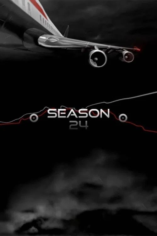Mayday: Catástrofes Aéreas: Temporada 24