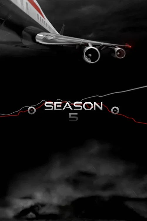 Mayday: Catástrofes Aéreas: Temporada 5