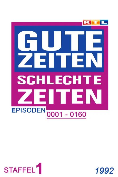 Gute Zeiten, schlechte Zeiten: Temporada 1