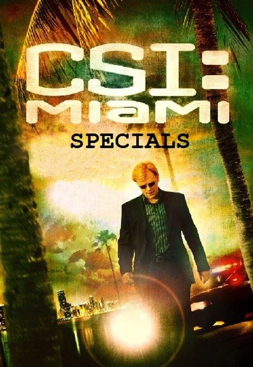CSI: Miami: Especiales