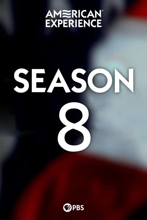 American Experience: Temporada 8
