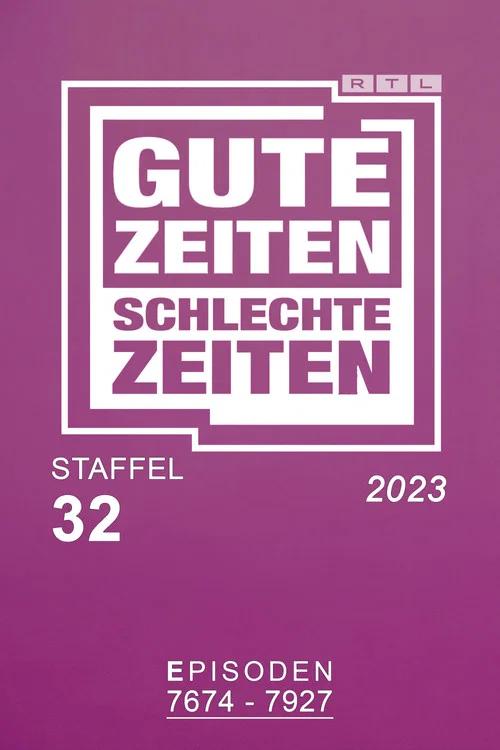 Gute Zeiten, schlechte Zeiten: Temporada 32