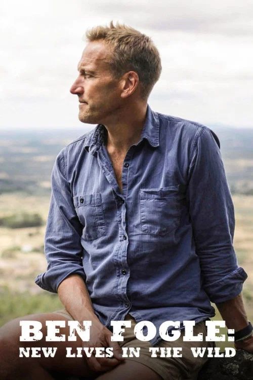 Ben Fogle: New Lives in the Wild: Temporada 12