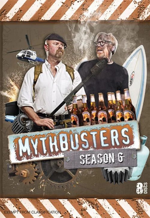 Mythbusters: Los cazadores de mitos: Temporada 6