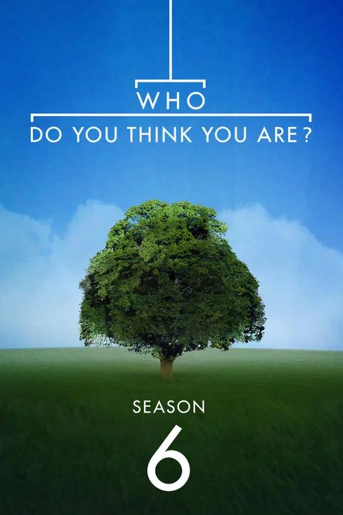 Who Do You Think You Are?: Temporada 6
