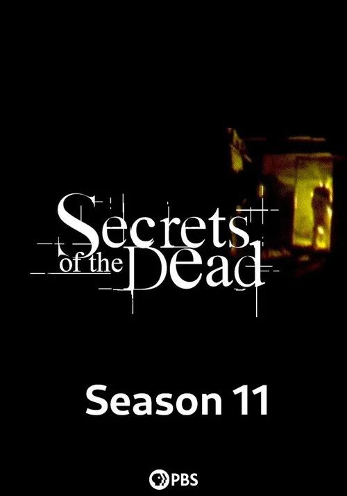 Secrets of the Dead: Temporada 11