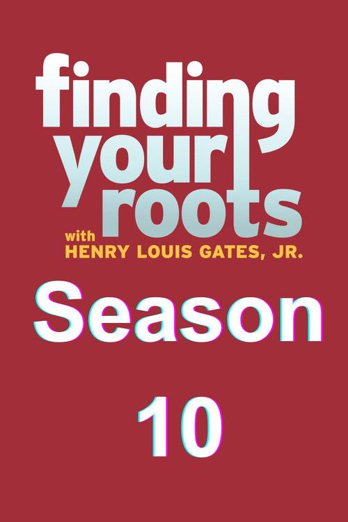 Finding Your Roots: Temporada 10