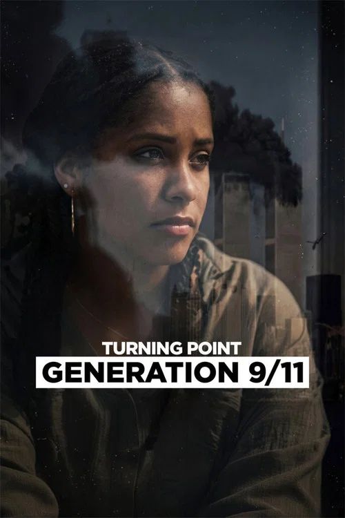 Turning Point: Generation 9/11