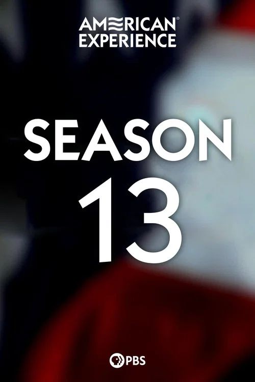American Experience: Temporada 13