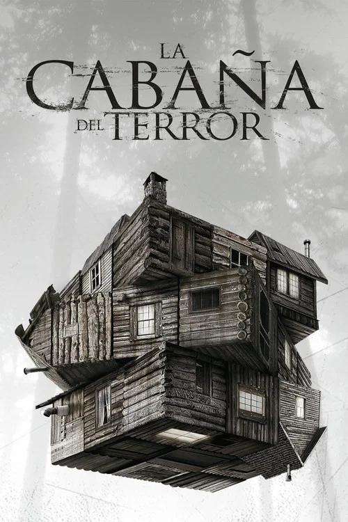 La cabaña del terror