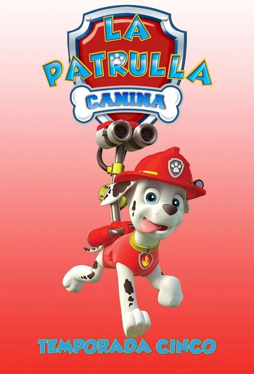 Paw Patrol: Patrulla de Cachorros: Temporada 5