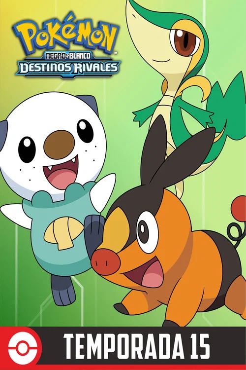 Pokémon: Temporada 15: Negro y Blanco (Destinos Rivales)