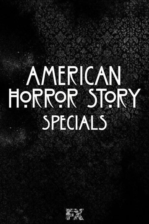 American Horror Story: Especiales