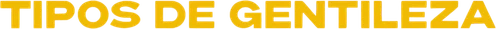 Tipos de gentileza