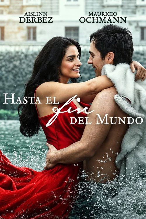Hasta el Fin del Mundo