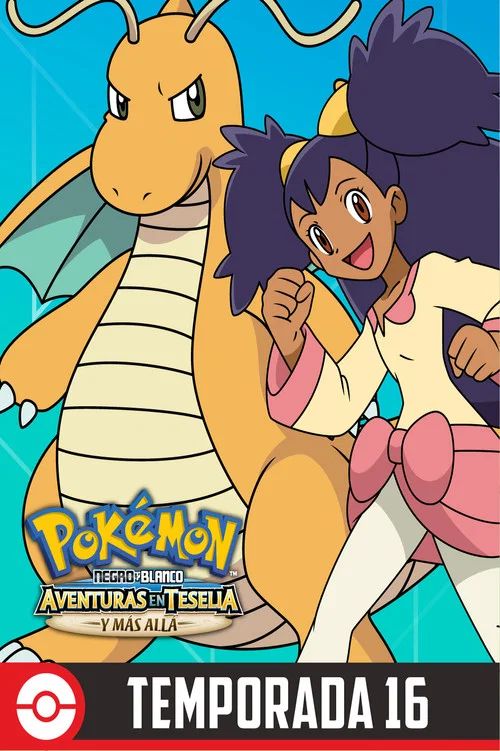 Pokémon: Temporada 16: Aventuras en Unova y mas alla