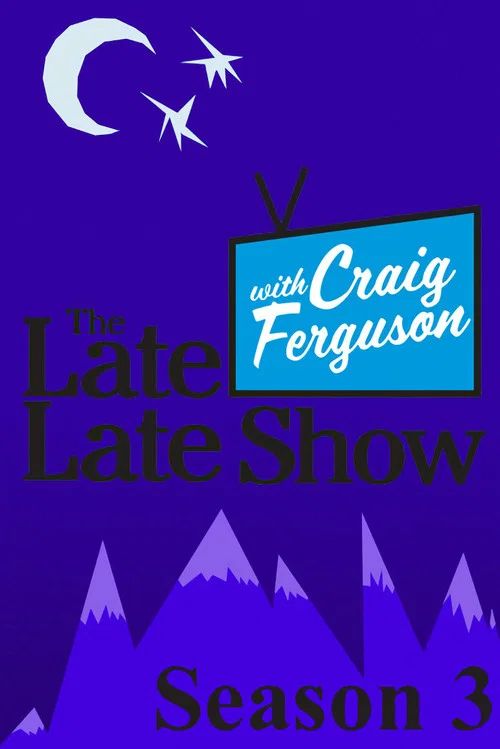 The Late Late Show with Craig Ferguson: Temporada 3