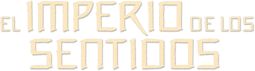 El Imperio De Los Sentidos